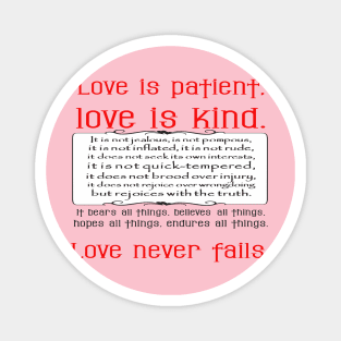 Love is Patient Love is Kind Corinthians 13:4-7 Magnet